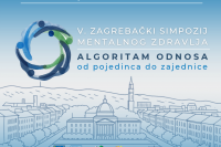 Izvještaj o V. zagrebačkom simpoziju mentalnog zdravlja "Algoritam odnosa - od pojedinca do zajednice "