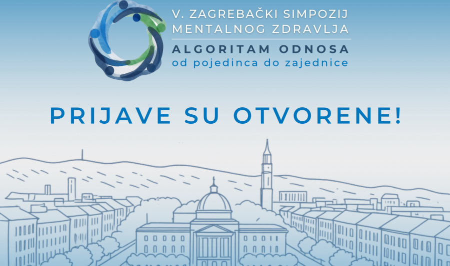 Prijave za V. zagrebački simpozij mentalnog zdravlja “Algoritam odnosa - od pojedinca do zajednice” su otvorene!